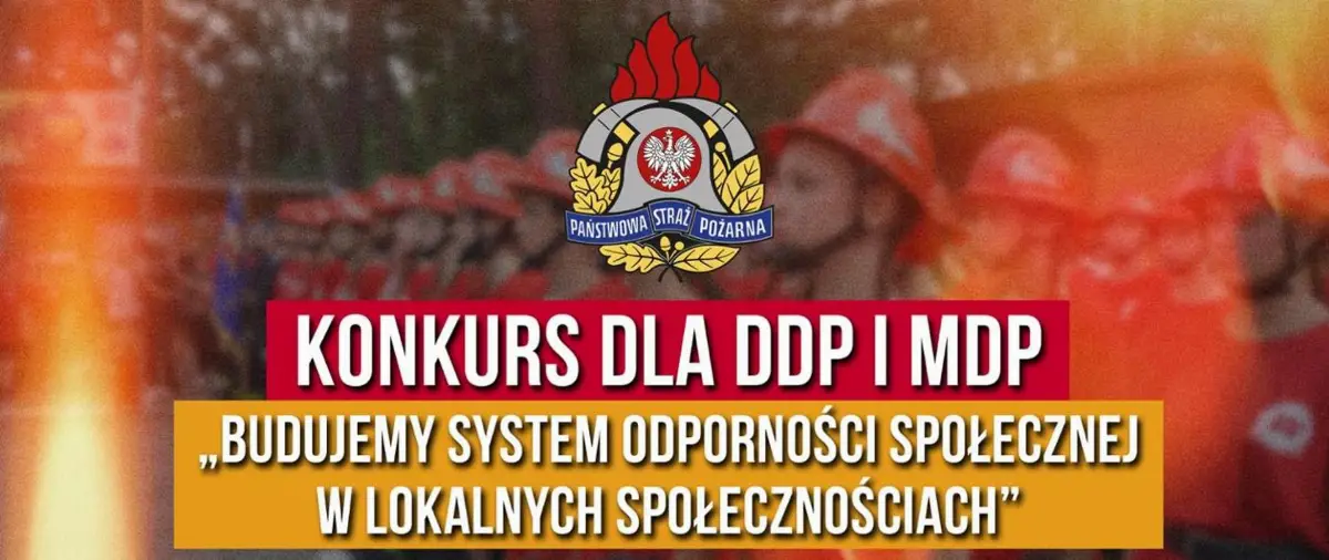 Konkurs dla dziecięcych i młodzieżowych drużyn pożarniczych na rzecz społecznej odporności