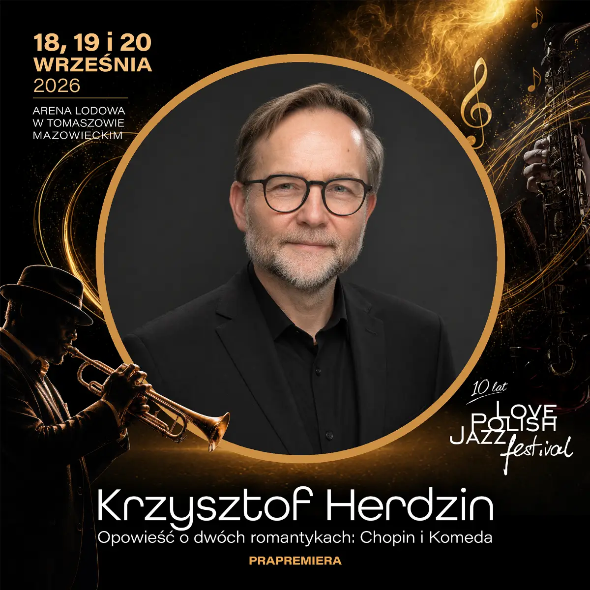Krzysztof Herdzin na 10. Love Polish Jazz Festival